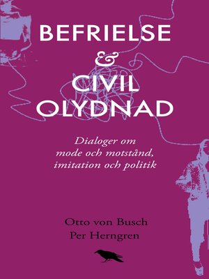 cover image of Befrielse och civil olydnad